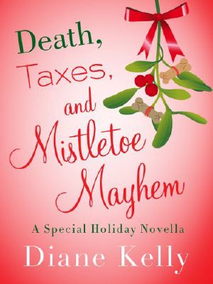 [Tara Holloway 6.5] • Death, Taxes, and Mistletoe Mayhem